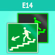 Знак E14 «Направление к эвакуационному выходу по лестнице вниз (левосторонний)» (фотолюм. пластик, 200х200 мм)